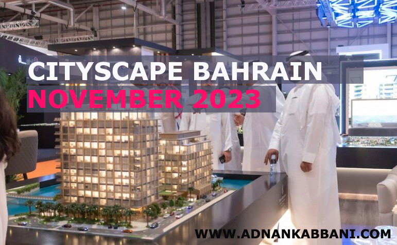 Cityscape Bahrain set to return in November 2023.